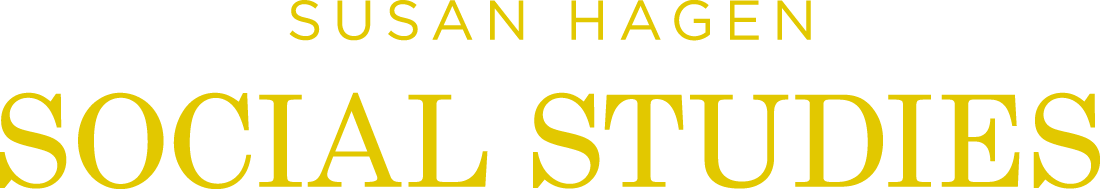 Susan Hagen: Social Studies